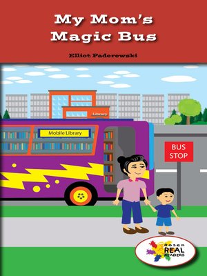 cover image of My Mom's Magic Bus